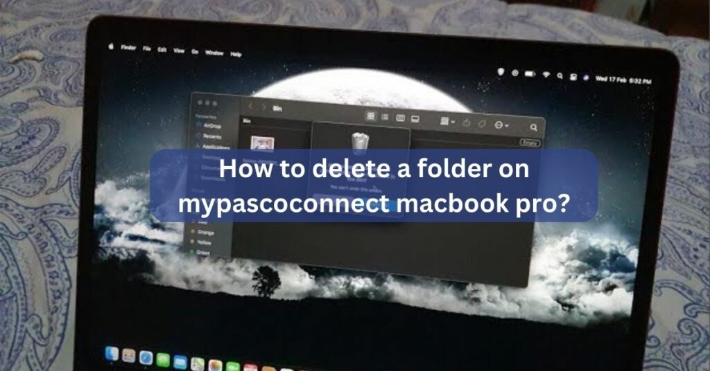 How to delete a folder on mypascoconnect macbook pro